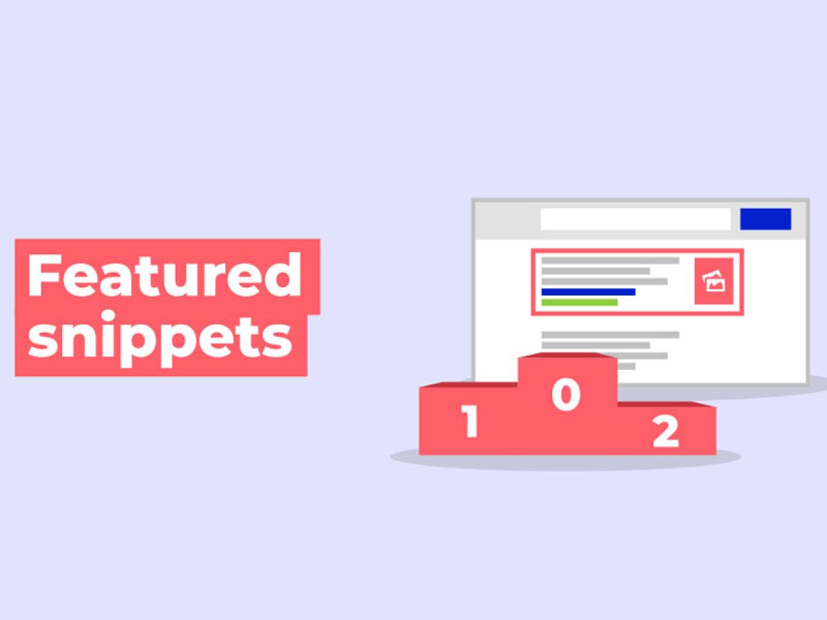 Featured Snippets – vị trí top 0 trên Google