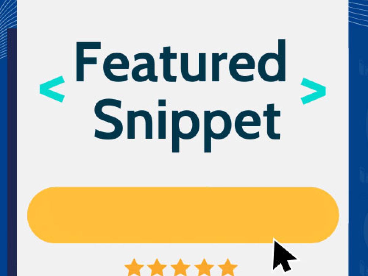 5 bước tối ưu Featured Snippet hiệu quả
